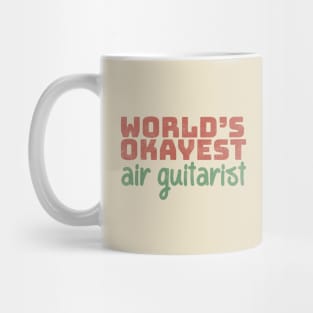 World's Okayest Air Guitarist Mug